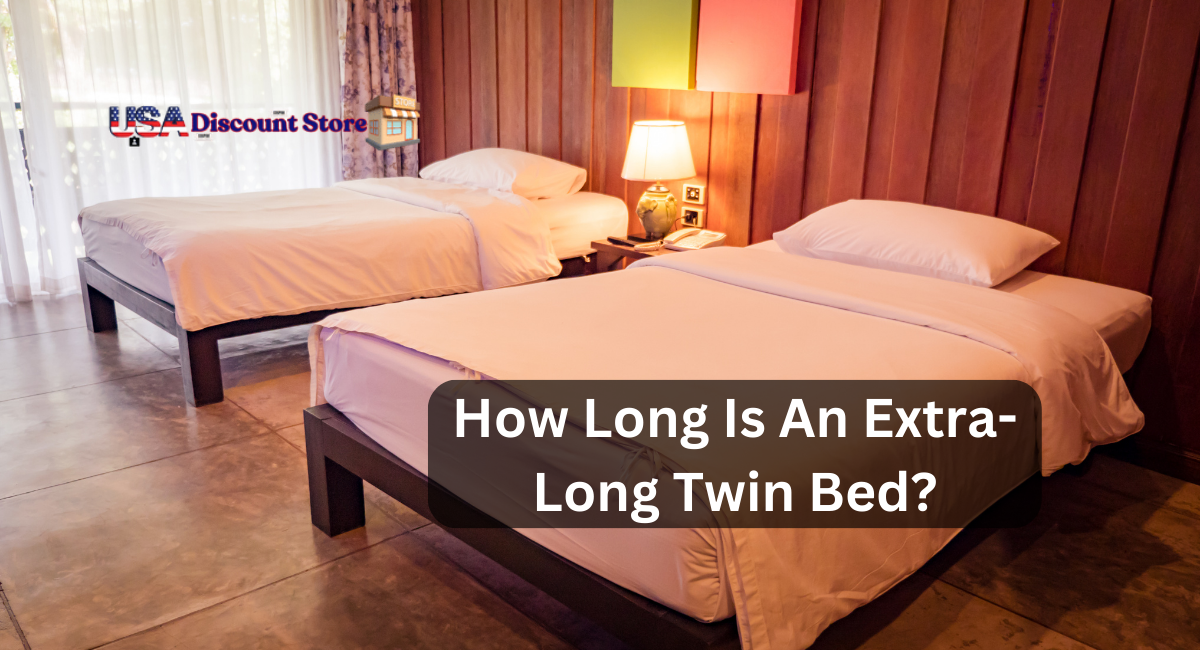 How Long Is An Extra-Long Twin Bed?
